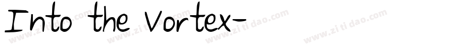 Into the Vortex字体转换